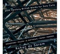 Richard Drakefo Rohan De Saram: 20th Century British Works for (CD) (US IMPORT)
