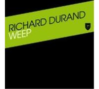 Richard Durand - WEEP [12" VINYL]
