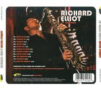 RICHARD ELLIOT (SAX) - ROCK STEADY NEW CD