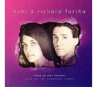Mimi and Richard Farina - Pack Up Your Sorrows: the Best of the Vanguard Years
