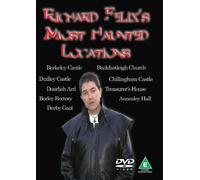 Richard Felix's Most Haunted Locations [DVD]