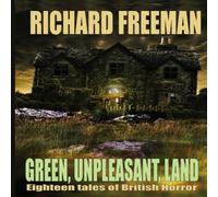 Richard Freeman Green Unpleasant Land Paperback Book Richard Freeman Multicolor
