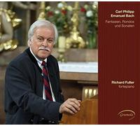 Richard Fuller - Fantasies, Rondos and Sonatas [CD]