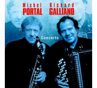Richard Galliano & Michel Portal - Concerts (Live)