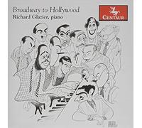 Richard Glazier - Sorensen: Broadway to Hollywood