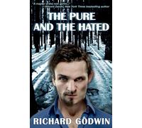 Richard Godwin The Pure & The Hated Paperback Book Richard Godwin Multicolor