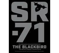 Richard H. Graham - SR-71 The Complete Illustrated History of the Bl - P245z