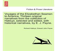 Richard Hakluyt Voyages of the Elizabethan Seamen to America. Thirteen original Richard Hakluyt Multicolor