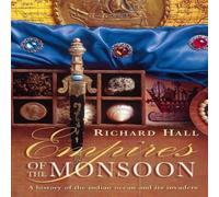 Richard Hall Empires of the Monsoon Paperback Book Richard Hall Multicolor