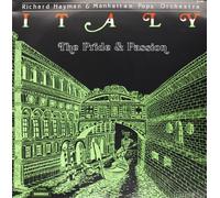 Richard Hayman & Manhattan Pops Orchestra - Italy the Pride & Passion [VINYL]
