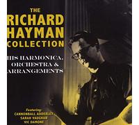 Richard Hayman – The Richard Hayman Collection: His Harmonica Orchestra & Arrangements