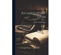 Richard Henry Dana