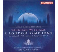 Vaughan Williams: A London Symphony (original version)