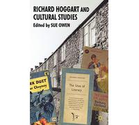 Richard Hoggart and Cultural Studies