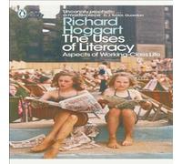 Richard Hoggart The Uses of Literacy Paperback Book Richard Hoggart Multicolor