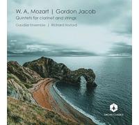 Richard Hosford, The Gaudier Ensemble - Quintets for clarinet & strings