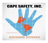 Richard Hughes Cape Safety, Inc. Paperback Book Richard Hughes Multicolor