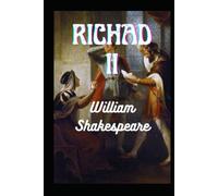 Richard II (Annotated)