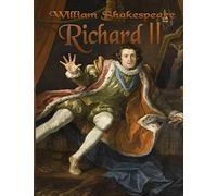 Richard II: Play by William Shakespeare