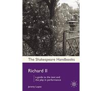 Richard II (Shakespeare Handbooks)