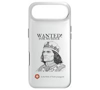Richard III | Wanted | Tudor Propaganda | British History Case for iPhone Air