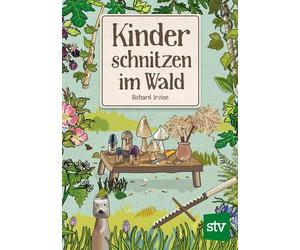Richard Irvine Nina Schön Kinder schnitzen im Wald (Paperback)