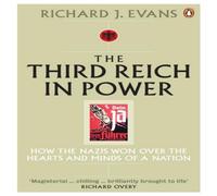 Richard J. Evans The Third Reich in Power, 1933 - 1939 Paperback Book Richard J. Evans Multicolor
