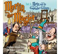 Richard J. Lionheart - Merlin der Magier - Episode 3: Merlin und die Gebrüder Grimm