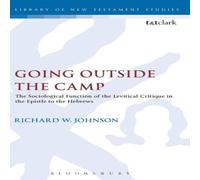 Richard Johnson Going Outside the Camp Hardcover Book Richard Johnson Multicolor