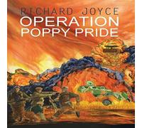 Richard Joyce Operation Poppy Pride Hardcover Book Richard Joyce Multicolor