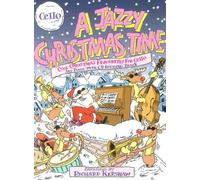 Richard Kershaw: A Jazzy Christmas Time for Cello & Piano (with CD)