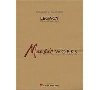 Richard L. Saucedo-Legacy (Advanced Version) Concert Band Set