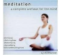 Richard Lawrence - Meditation: a Complete Workout