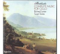 Richard Lester, Susan Tomes - Mendelssohn: Complete music for cello and piano