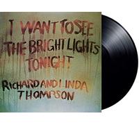 Richard & Linda Thompson I Want to See the Bright Lights Tonight (Vinyl)