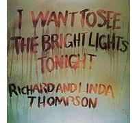 Richard Linda Thom - I Want to See the Bright Lights Tonight - Vinyl R - K3z