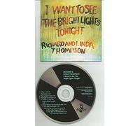 Richard & Linda Thompson - I Want to See the Bright Lights Tonight