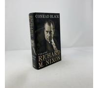 Richard M. Nixon: A Life in Full