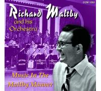 Richard Maltby Orchestra - Music In The Maltby Manne