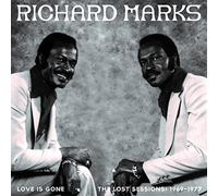 Richard Marks - Love Is Gone (The Lost Sessions: 1969-1977)