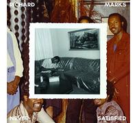 Richard Marks - Never Satisfied: The Complete Works 1968-1983 [VINYL]