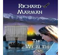 Richard Marman The Wealth Paperback Book Richard Marman Multicolor