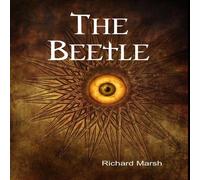 Richard Marsh The Beetle Hardcover Book in White Richard Marsh White