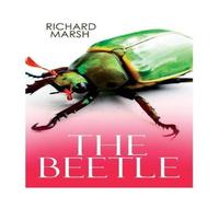 Richard Marsh The Beetle: Supernatural Horror Thriller Paperback Book Richard Marsh Multicolor