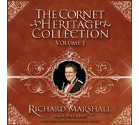 Richard Marshall - The Cornet Heritage Collection - Volume I