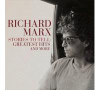 STORIES TO TELL: GREATEST HITS & MORE - MARX,RICHARD - CD