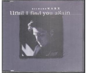 Richard Marx - UNTIL I FIND YOU AGAIN CD DUTCH CAPITOL 1997