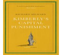 Richard Milward Kimberly's Capital Punishment Paperback Book Richard Milward Multicolor