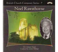 Richard Moorhouse - Rawsthorne: British Church Composer Series - 7