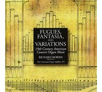 Richard Morris - Fugues Fantasia And Variations 19th Century American - K4z